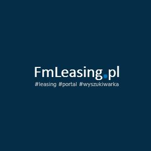 Portal informacyjny na temat leasingu - Portal informacyjny o leasingu - FmLeasing